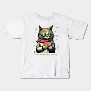 let me google that for you Kids T-Shirt